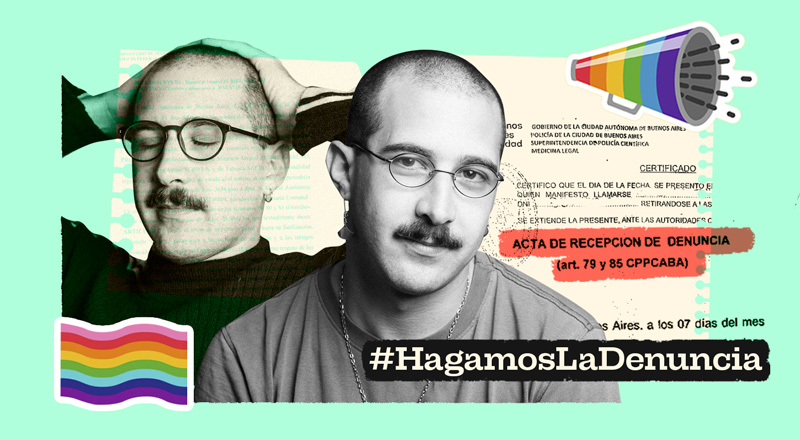 #HagamosLaDenuncia: no nos pueden pegar en la calle ni gritar cosas homofóbicas