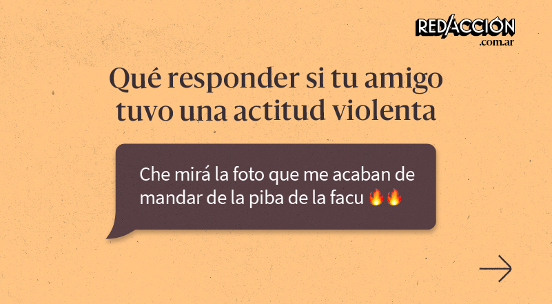 Qué responder si tu amigo tuvo una actitud violenta