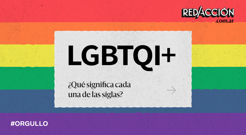 ¿Qué significan las siglas LGBTQI+?