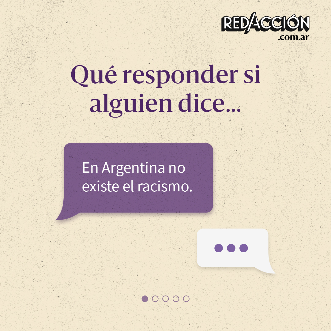 Que responder si alguien dice: "En Argentina no existe el racismo"