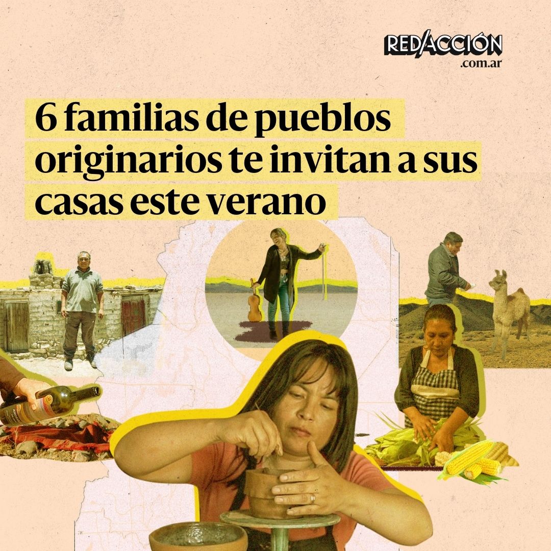 Seis familias de pueblos originarios del noroeste argentino te invitan a sus casas