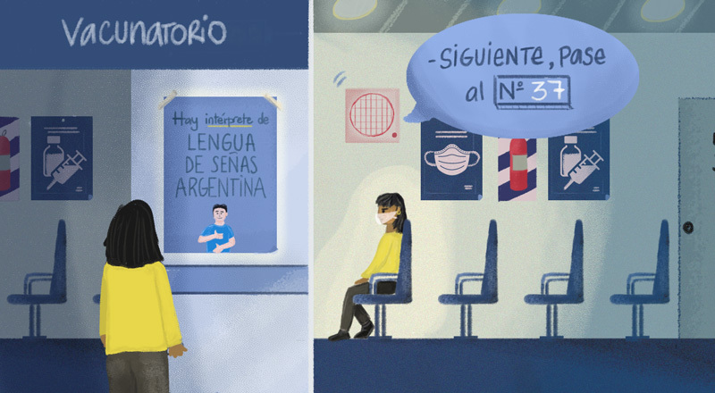 Ilustración de dos escenas en un vacunatorio: en la entrada se anuncia intérprete de Lengua de Señas Argentina, pero adentro se llama a las personas por altoparlante.