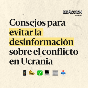 Consejos para evitar la desinformación sobre el conflicto en Ucrania