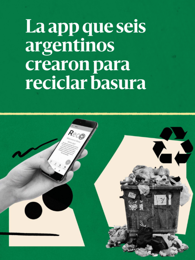 La app de reciclaje que 6 argentinos quieren volver realidad