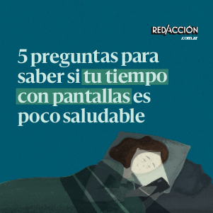 5 preguntas para saber si tu tiempo con pantallas es poco saludable